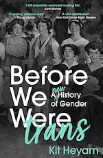 Télécharger le livre :  Before We Were Trans