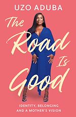 Télécharger le livre :  The Road is Good