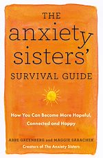 Télécharger le livre :  The Anxiety Sisters' Survival Guide