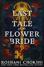 Télécharger le livre :  The Last Tale of the Flower Bride