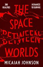 Télécharger le livre :  The Space Between Worlds
