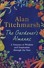 Télécharger le livre :  The Gardener's Almanac