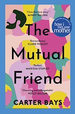 Télécharger le livre :  The Mutual Friend