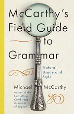 Télécharger le livre :  McCarthy's Field Guide to Grammar