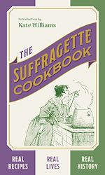 Télécharger le livre :  The Suffragette Cookbook