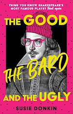 Télécharger le livre :  The Good, the Bard and the Ugly