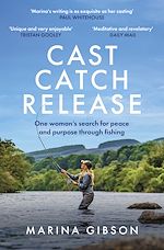 Télécharger le livre :  Cast Catch Release
