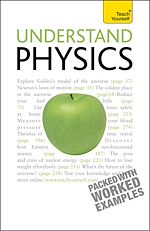 Télécharger le livre :  Understand Physics: Teach Yourself