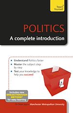 Télécharger le livre :  Politics: A Complete Introduction: Teach Yourself