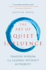 Télécharger le livre :  The Art of Quiet Influence