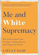 Download this eBook Me and White Supremacy