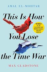 Download this eBook This is How You Lose the Time War