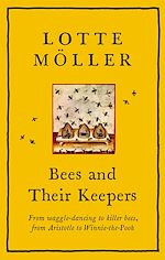 Télécharger le livre :  Bees and Their Keepers