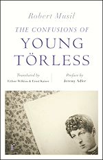 Download this eBook The Confusions of Young Törless (riverrun editions)