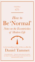 Télécharger le livre :  How to Be 'Normal'