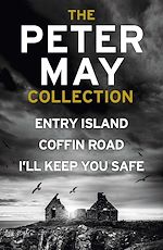 Download this eBook The Peter May Collection