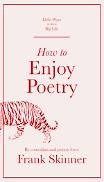 Télécharger le livre :  How to Enjoy Poetry