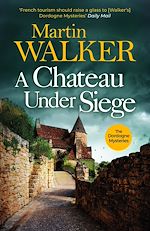 Télécharger le livre :  A Chateau Under Siege
