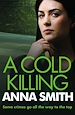 Télécharger le livre :  A Cold Killing