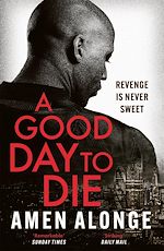 Télécharger le livre :  A Good Day to Die