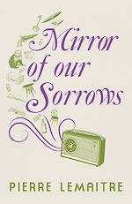 Télécharger le livre :  Mirror of our Sorrows