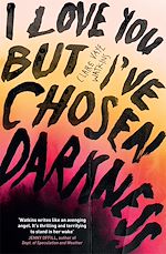 Download this eBook I Love You But I've Chosen Darkness