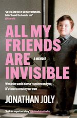 Télécharger le livre :  All My Friends Are Invisible