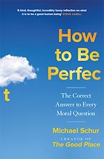 Télécharger le livre :  How to be Perfect
