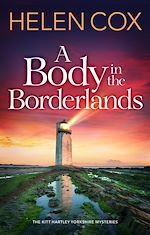 Télécharger le livre :  A Body in the Borderlands
