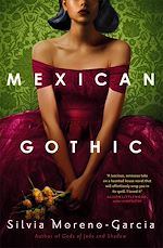 Télécharger le livre :  Mexican Gothic