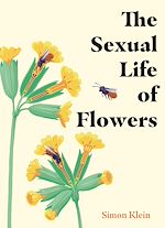 Télécharger le livre :  The Sexual Life of Flowers