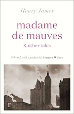 Télécharger le livre :  Madame de Mauves & Other Tales