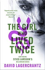Télécharger le livre :  The Girl Who Lived Twice