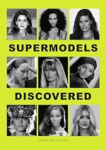 Télécharger le livre :  Supermodels Discovered