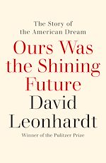 Download this eBook Ours Was the Shining Future