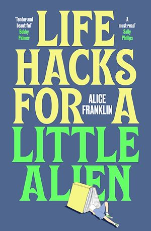 Téléchargez le livre :  Life Hacks For a Little Alien