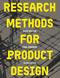 Téléchargez le livre :  Research Methods for Product Design, second edition