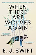 Download this eBook When There Are Wolves Again