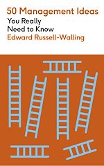 Télécharger le livre :  50 Management Ideas You Really Need to Know