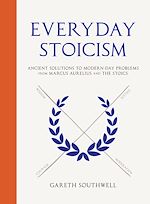 Télécharger le livre :  Everyday Stoicism