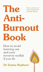 Télécharger le livre :  The Anti-Burnout Book