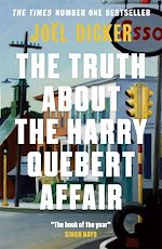 Download this eBook The Truth about the Harry Quebert Affair