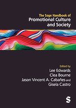 Télécharger le livre :  The Sage Handbook of Promotional Culture and Society