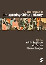 Télécharger le livre :  The Sage Handbook of Interpreting Chinese History