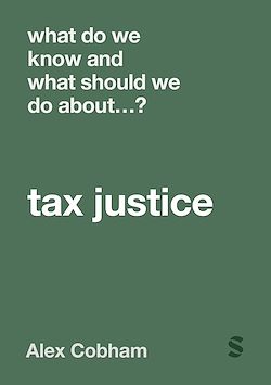 Télécharger le livre :  What Do We Know and What Should We Do About Tax Justice?