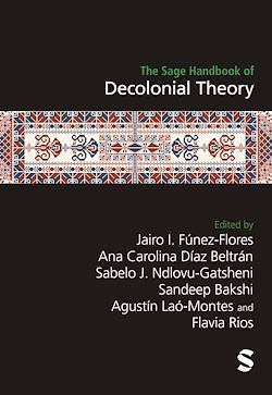 Télécharger le livre :  The Sage Handbook of Decolonial Theory