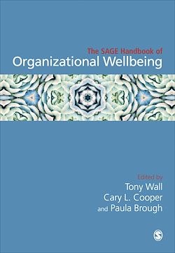Télécharger le livre :  The SAGE Handbook of Organizational Wellbeing