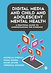 Télécharger le livre :  Digital Media and Child and Adolescent Mental Health