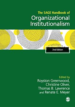 Télécharger le livre :  The SAGE Handbook of Organizational Institutionalism
