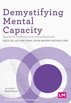 Télécharger le livre :  Demystifying Mental Capacity